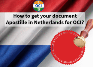 Apostille Uittreksel in netherlands for OCI Application 2025
